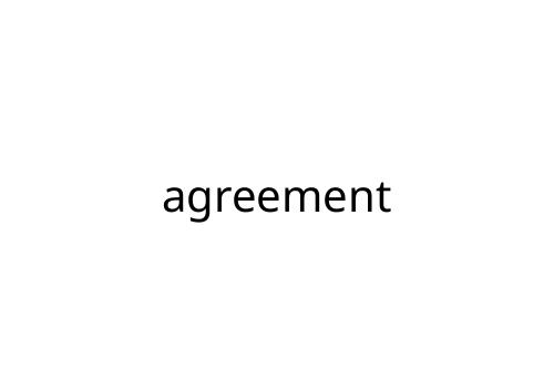 agreement