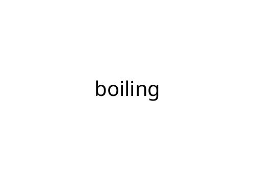 boiling