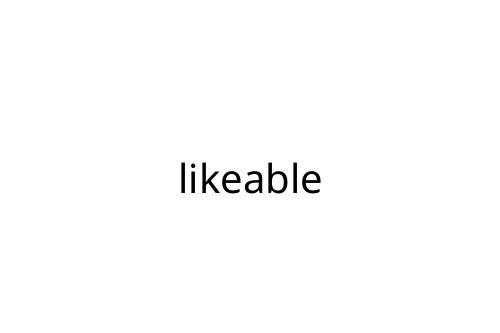 likeable