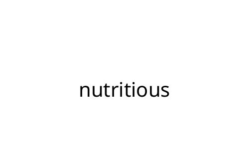 nutritious