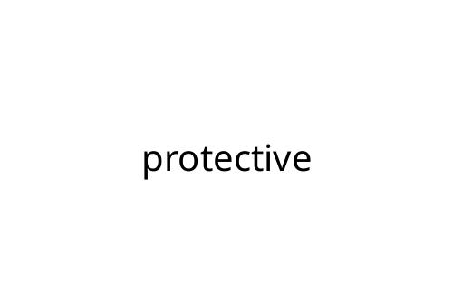 protective