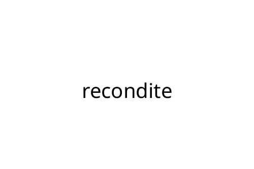 recondite