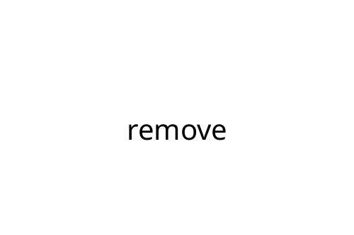 remove