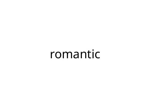 romantic