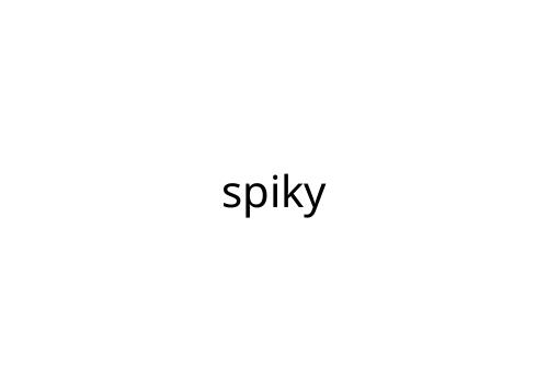spiky