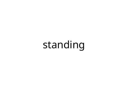 standing