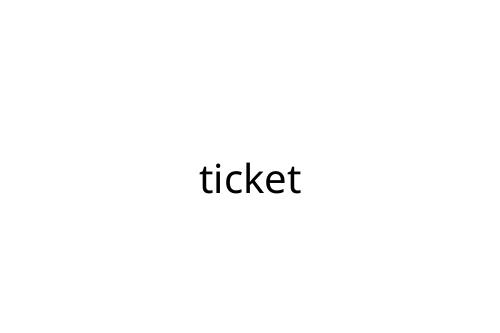 ticket