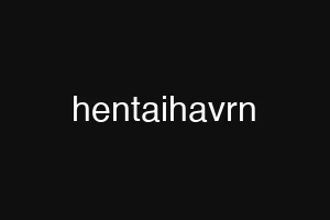 hentaihavrn