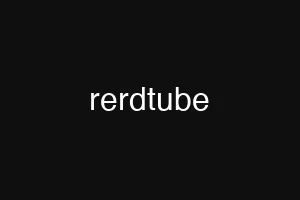 rerdtube