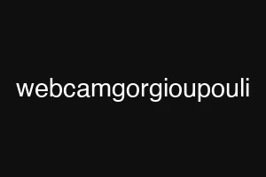 webcamgorgioupouli