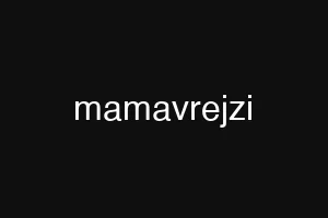 mamavrejzi